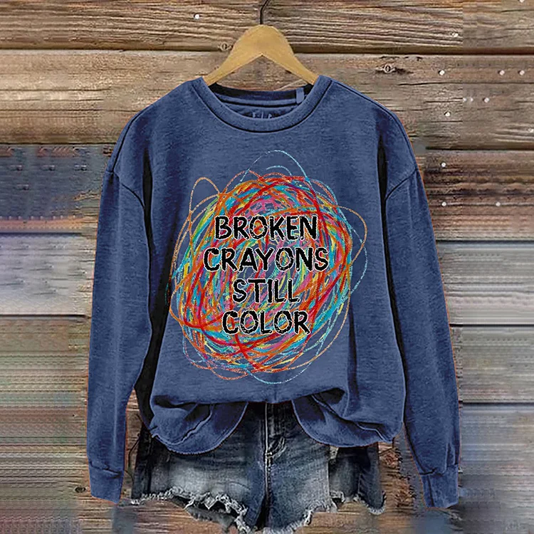 Broken Crayons Still Color Print Round Neck Casual Sweatshirt