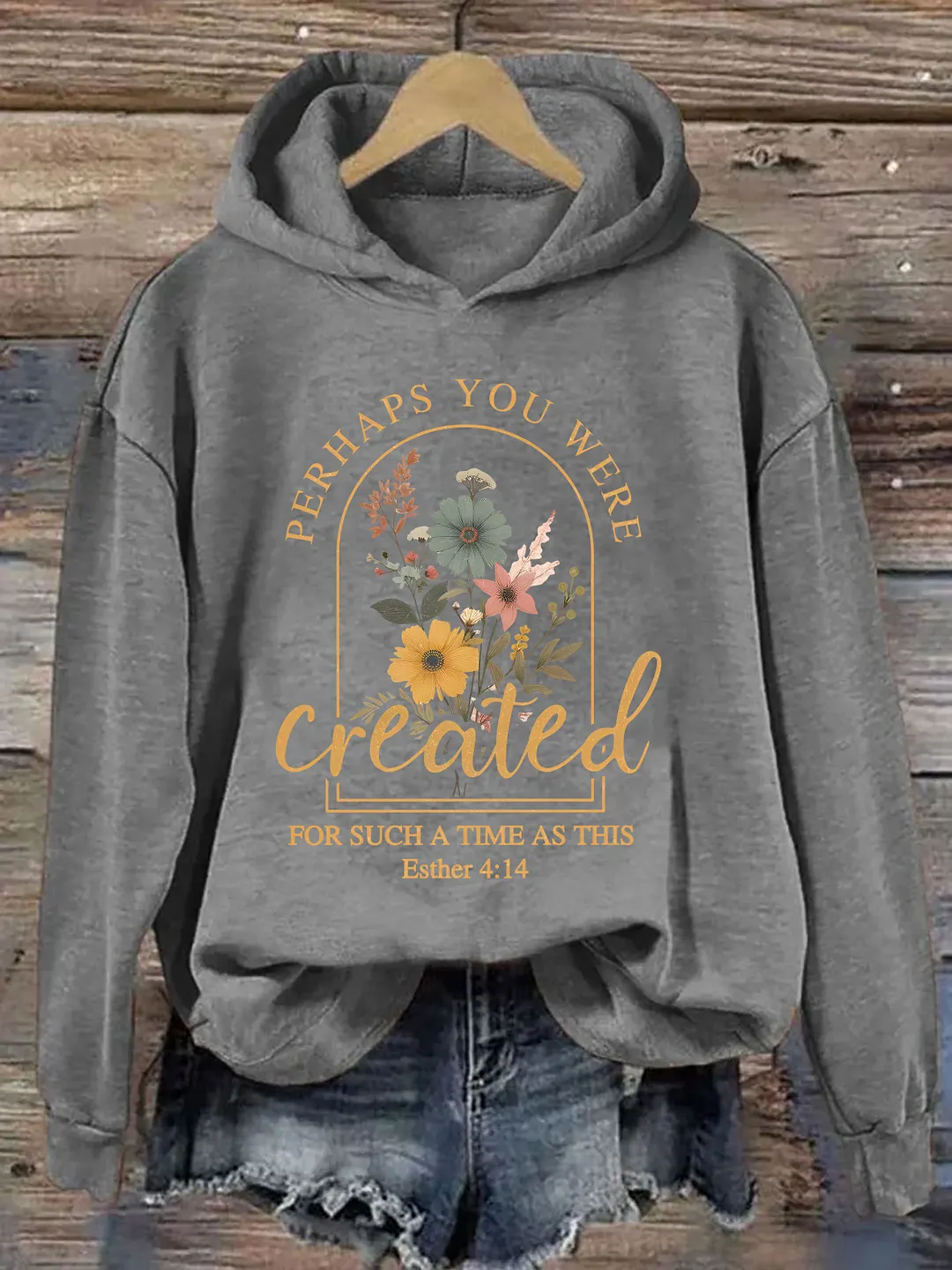 Perhaps You Were Created For Such A Time As This Hoodie