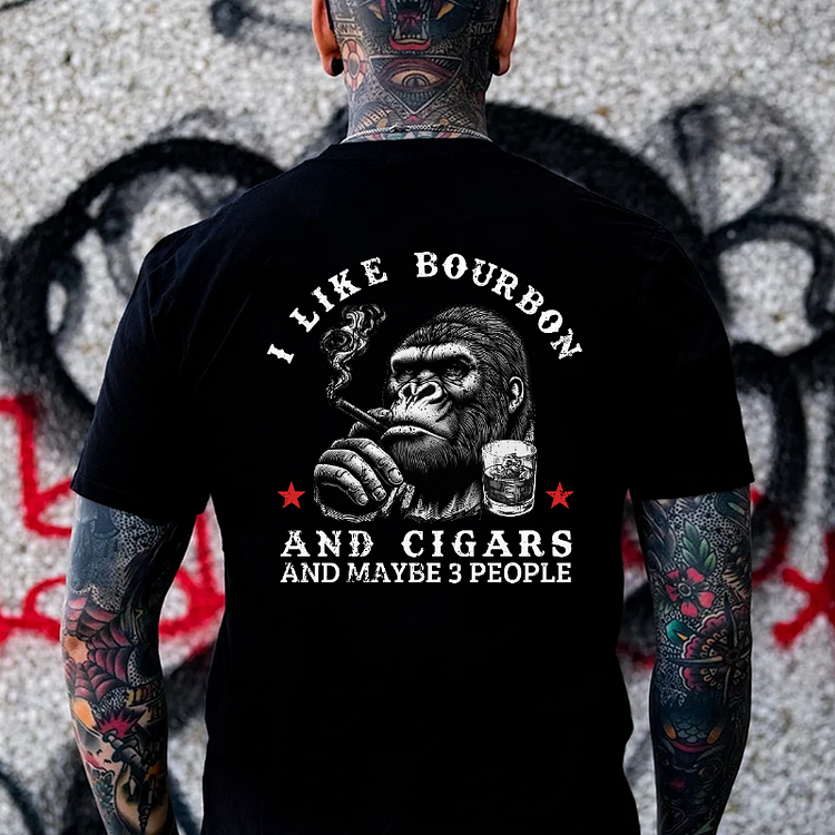 I Like Bourbon And Cigars And Maybe 3 People T-shirt