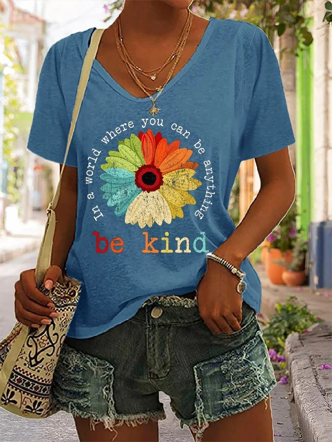 Women's In A World Where You Can Be Anything Be Kind Print T-Shirt socialshop