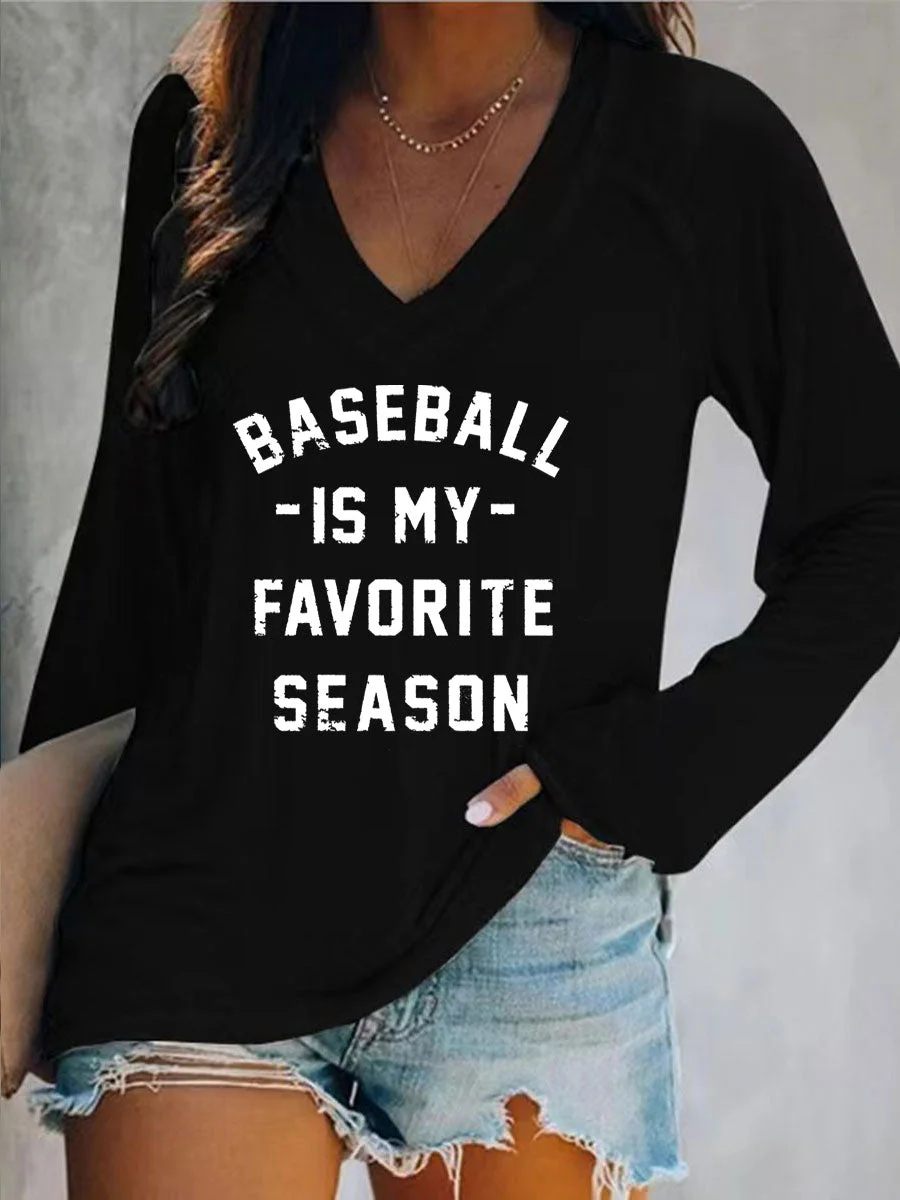 Baseball Is My Favorite Season V-neck Long Sleeve T-shirt