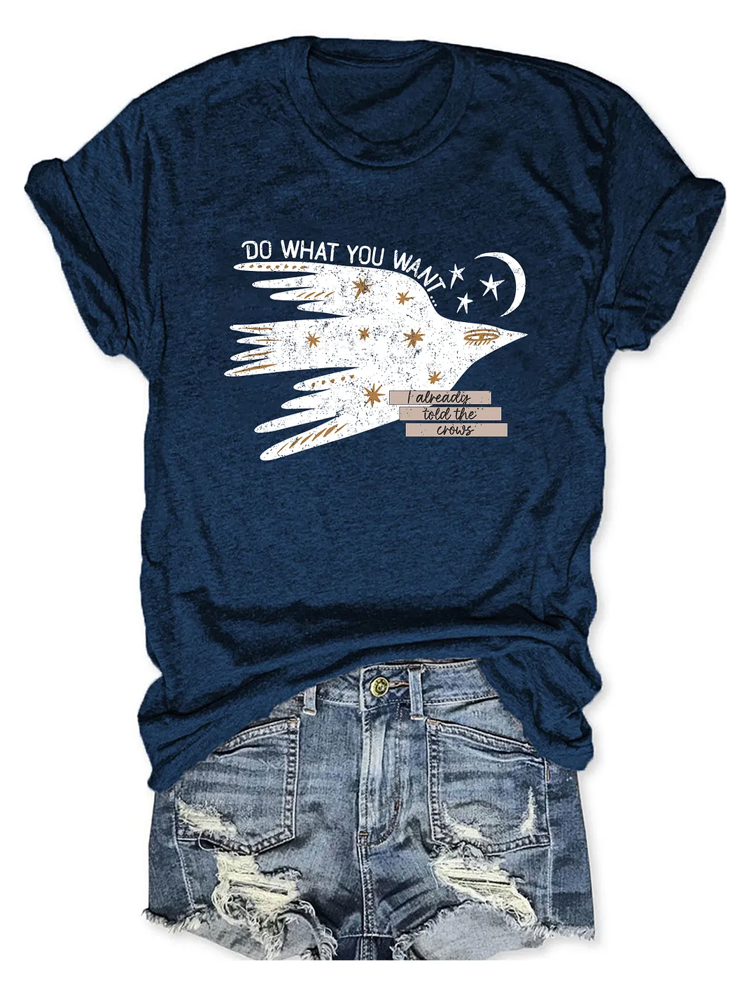 Do What You Want T-shirt