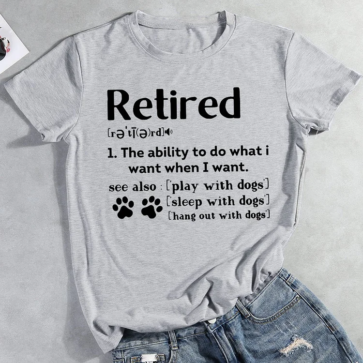 Funny Retirement Gifts Dogs Lovers T-Shirt-013021