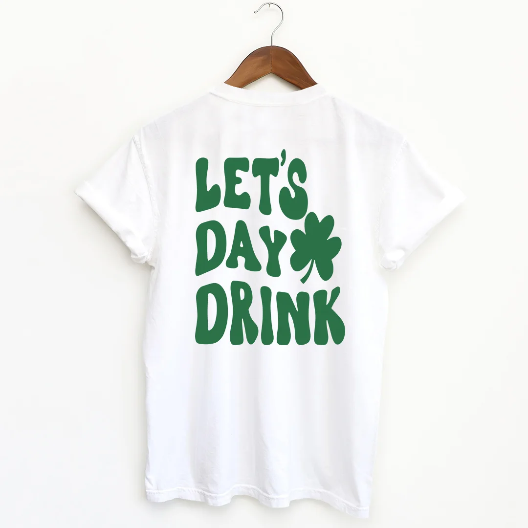 Let's Day Drink T-shirt