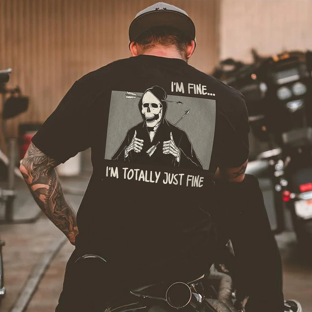 I'm Fine... I'm Totally Just Fine Printed Men's T-shirt -  