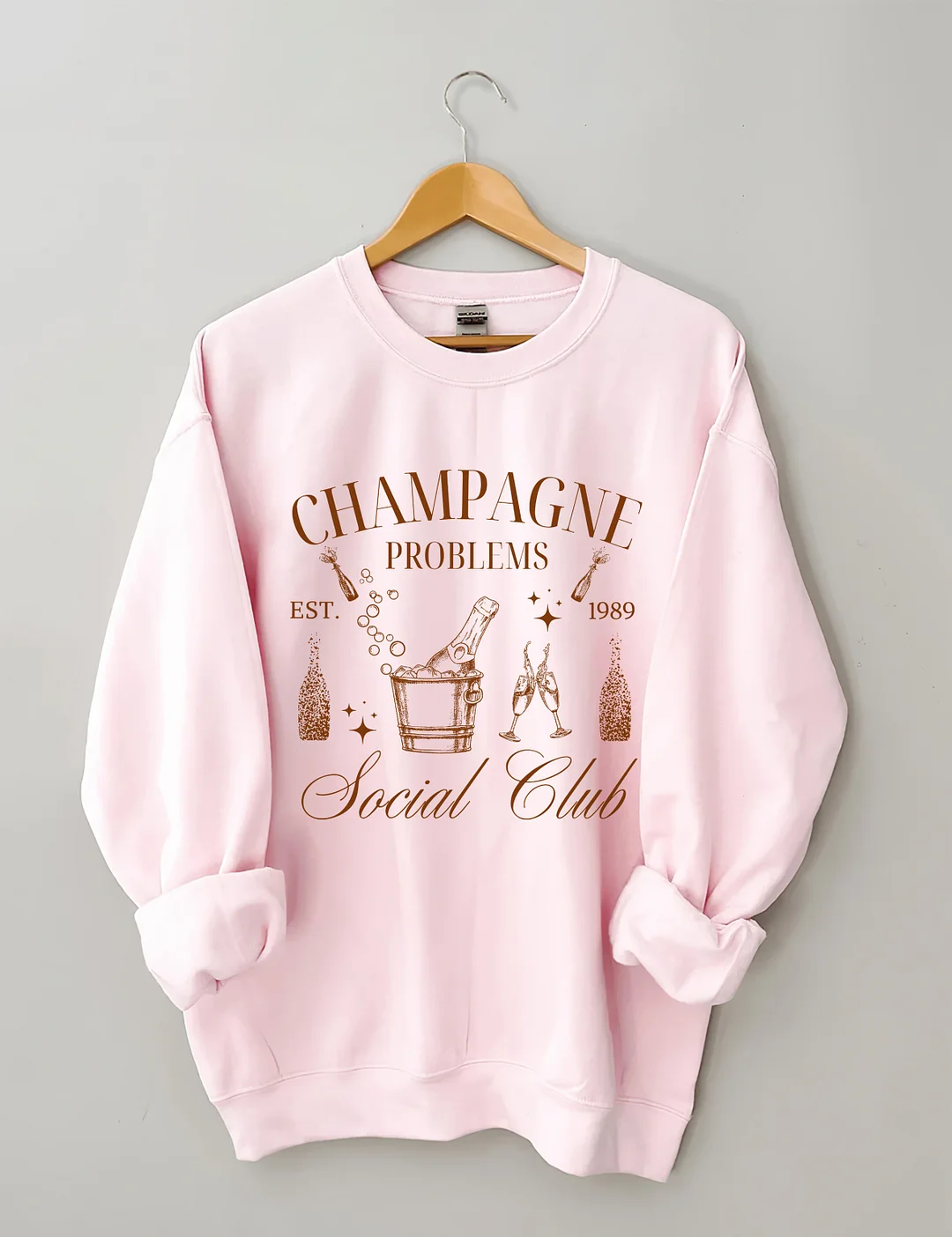 Champagne Problems Sweatshirt