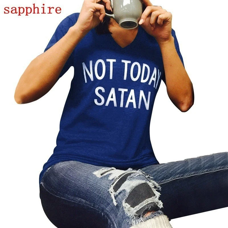 Not Today Satan Graphic T-Shirts
