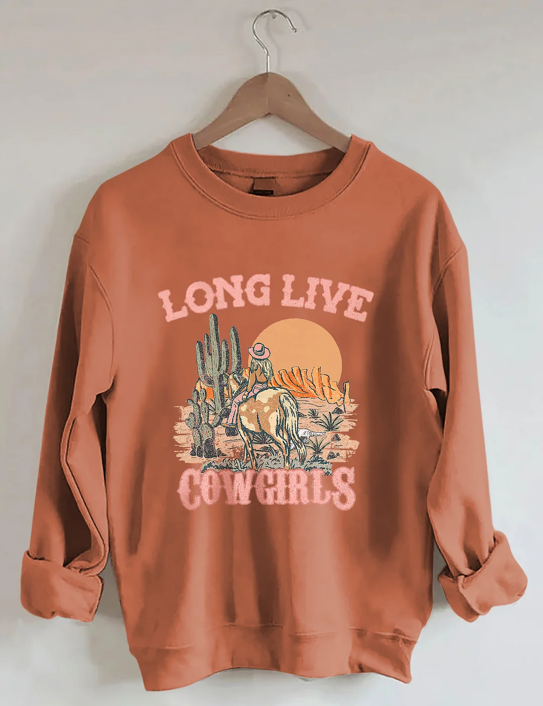 Long Live Cowgirls Sweatshirt