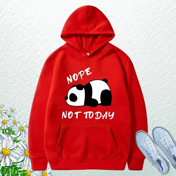 Autumn and Winter Popular Panda Nope Not Today Printed Hooded Hoodies For Women Coat Fashion Plus Size Clothing