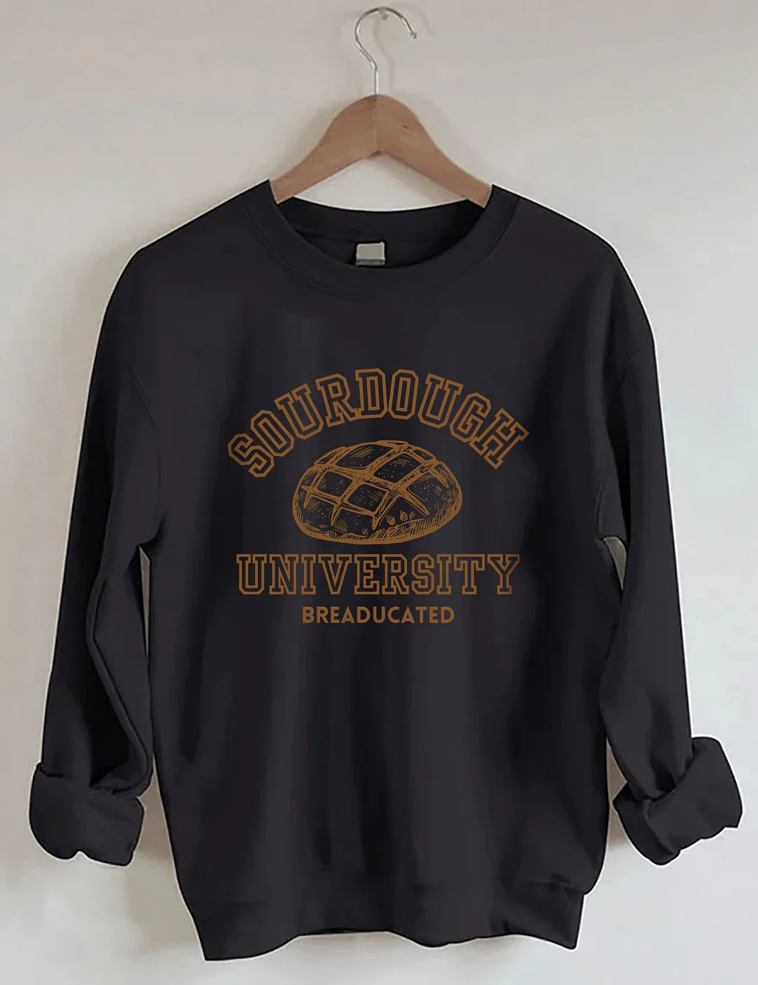 Sourdough University Breaducated Sweatshirt