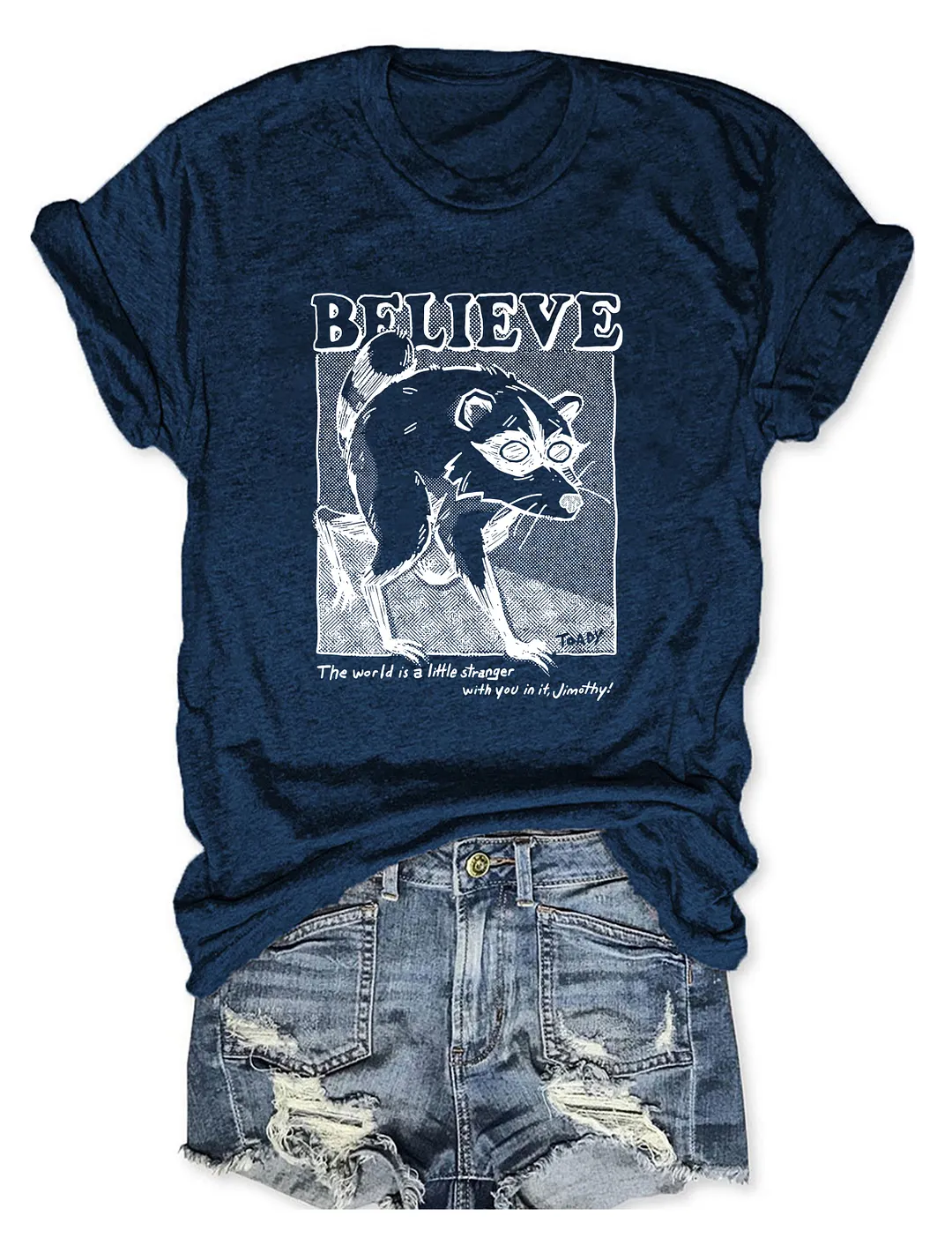 Believe Raccoon T-shirt