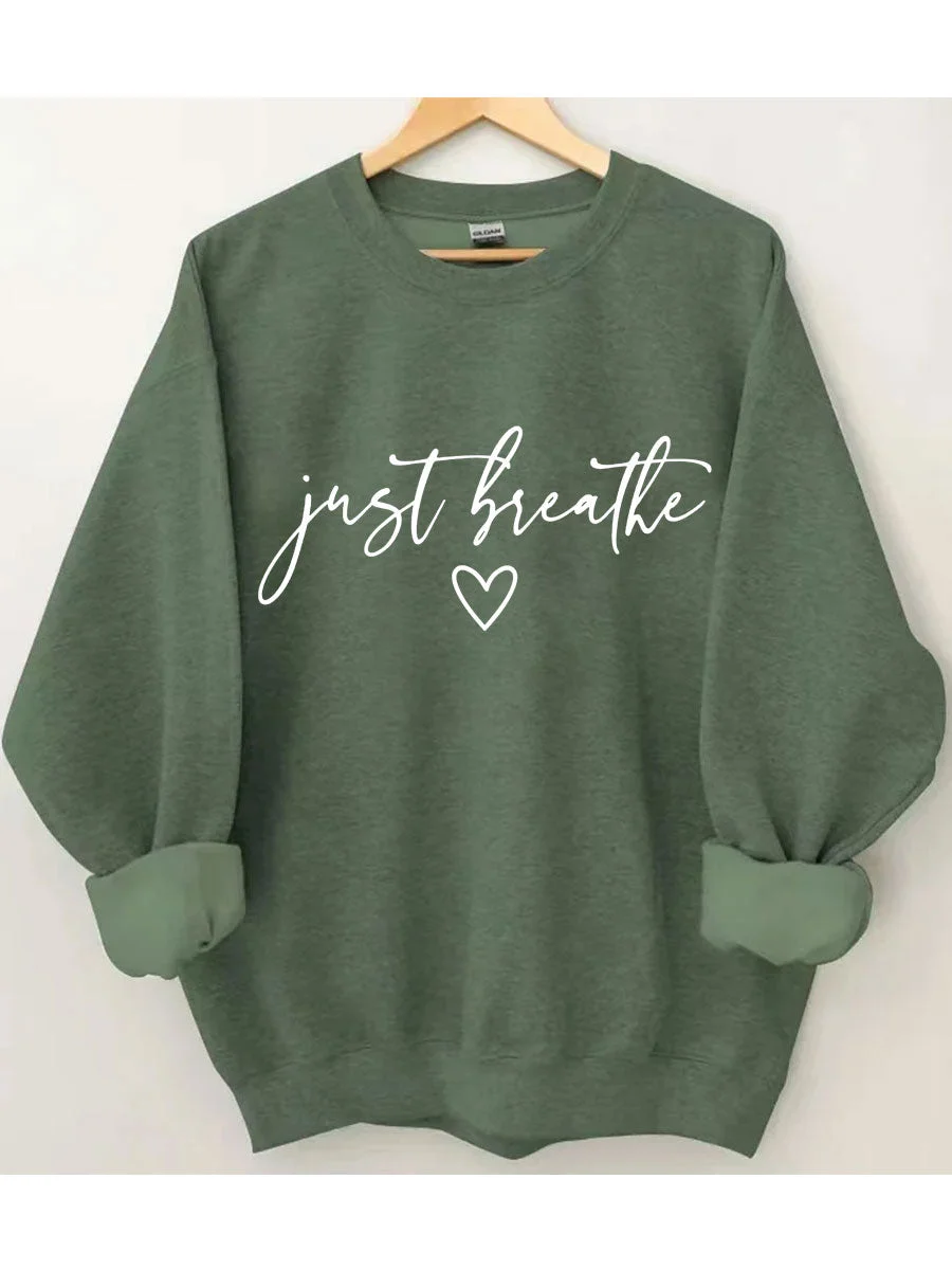 Just Breathe Sweatshirt