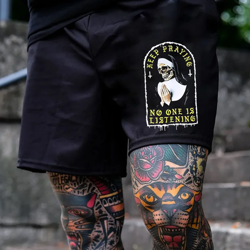 KEEP PRAYING NO ONE IS LISTENING Skull Nun Black Print Shorts