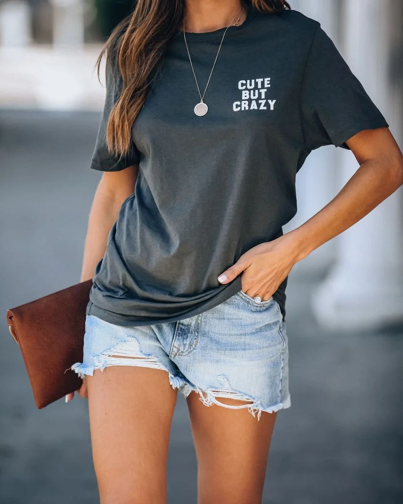 CUTE BUT CRAZY Graphic T-shirt