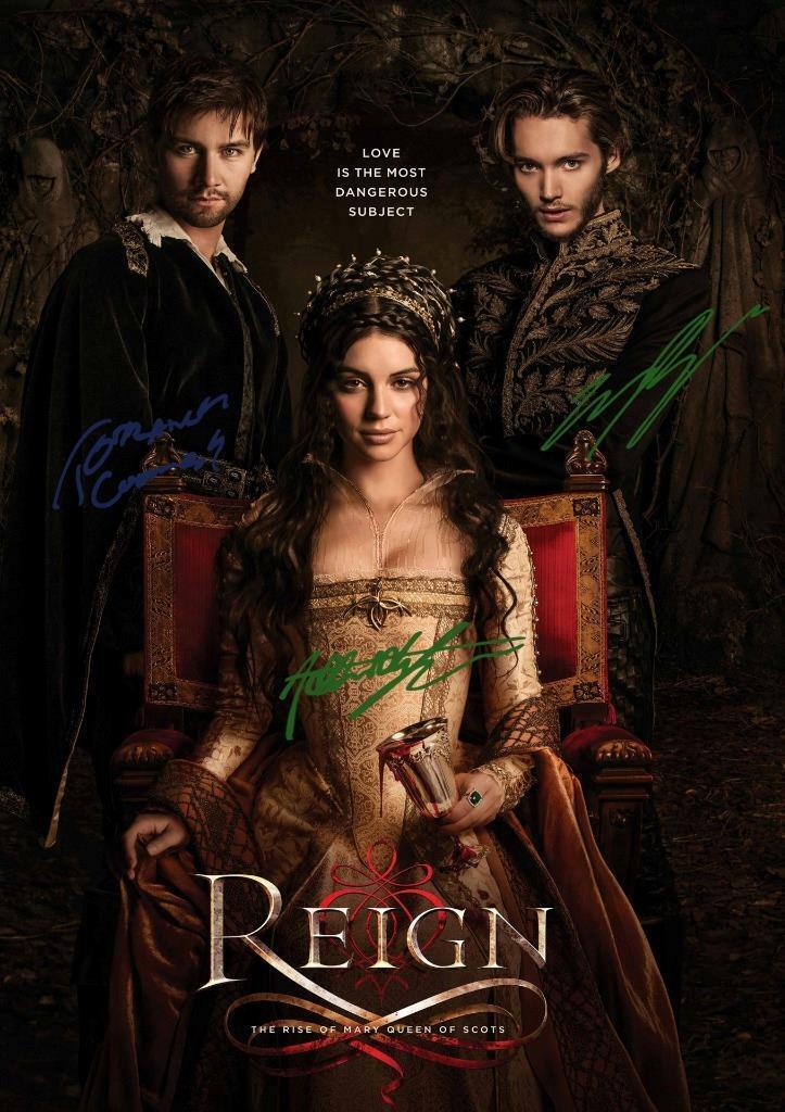 REIGN PP CAST X2 SIGNED 12 X 8