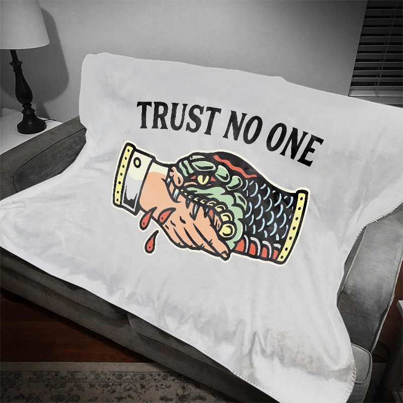 Trust No One Letter Printed Blanket -  
