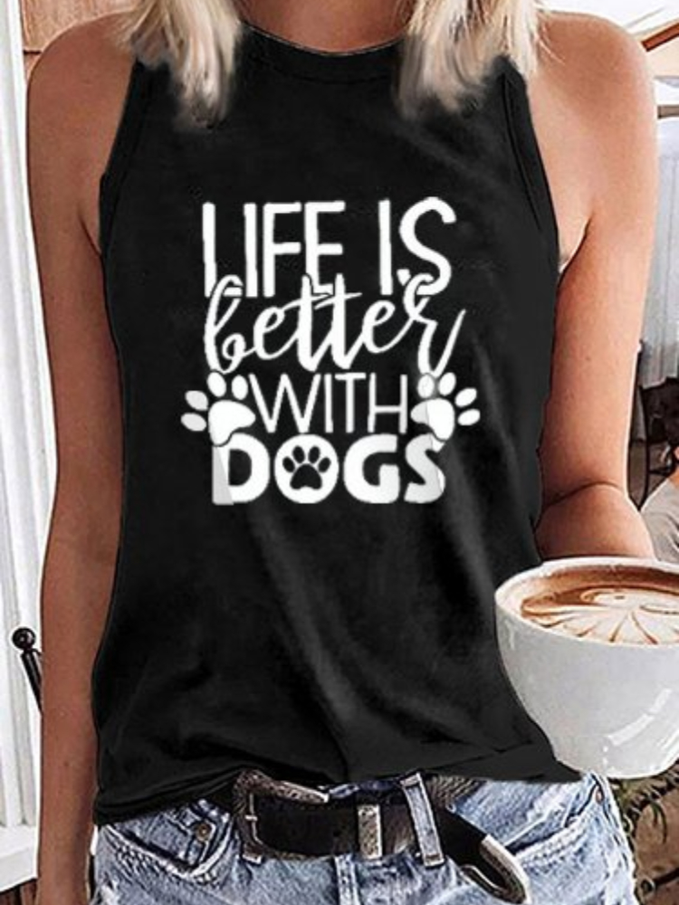 Life Is Better With Dogs Print Sleeveless Tank Top