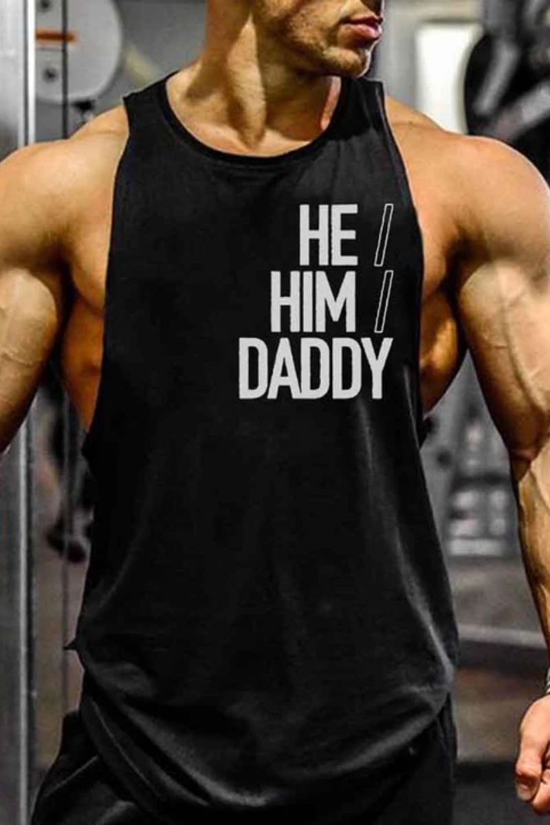 He Him Daddy Print Slim Fit Elastic Tank Top