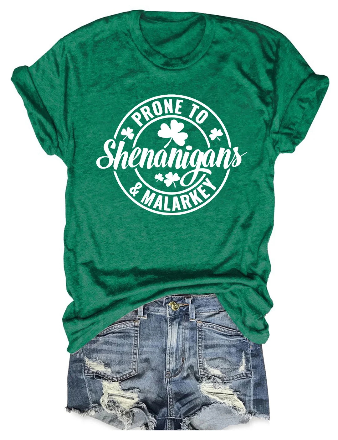 Prone to Shenanigans and Malarkey T-Shirt