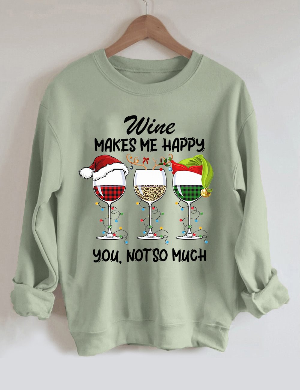 Wine Makes Me Happy Christmas Sweatshirt