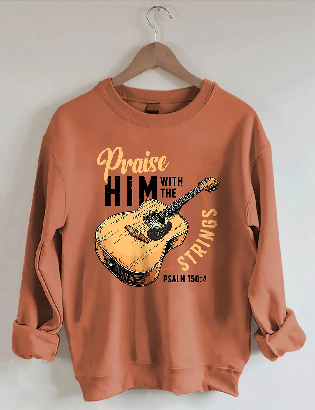 Praise Him With The Strings Psalm Sweatshirt
