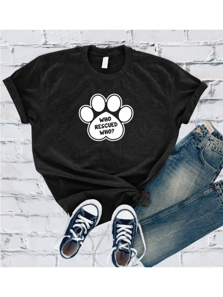 Who Rescued Who? Tee wearshes