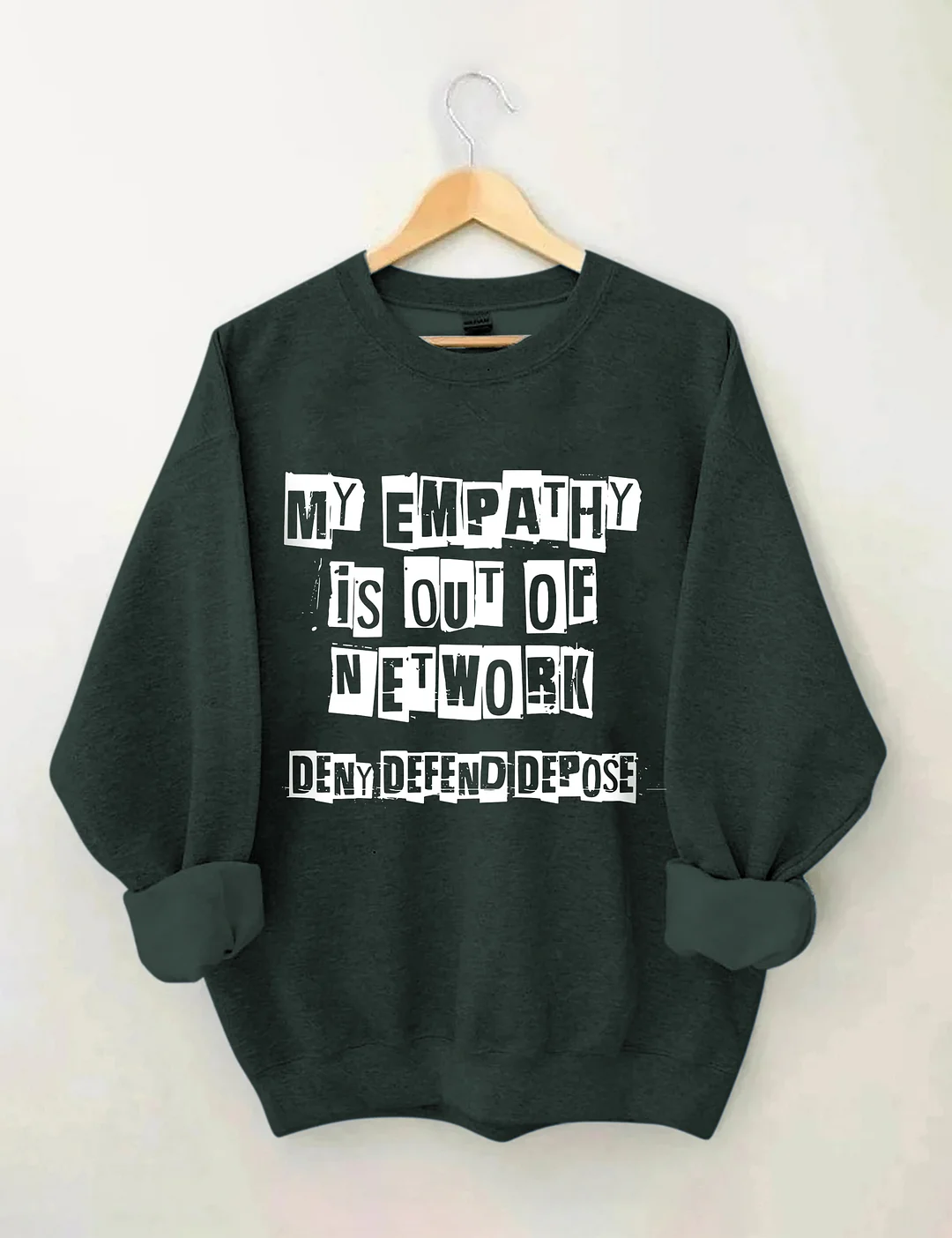 My Empathy Is Out Of Network Sweatshirt