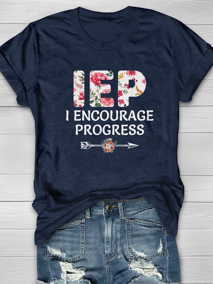 IEP I Encourage Progress Print Short Sleeve T-shirt