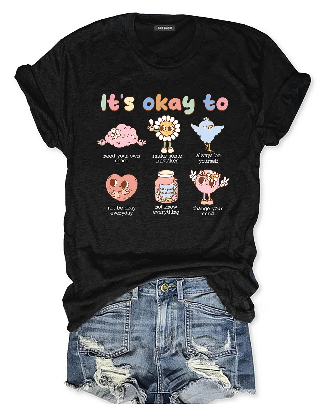 Its Okay To T-shirt