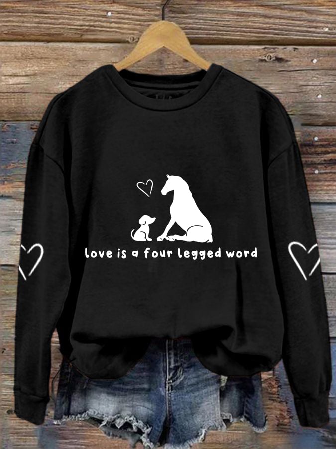 Women's Love Is A Four Legged Word Dog And Horse Print Crew Neck Sweatshirt