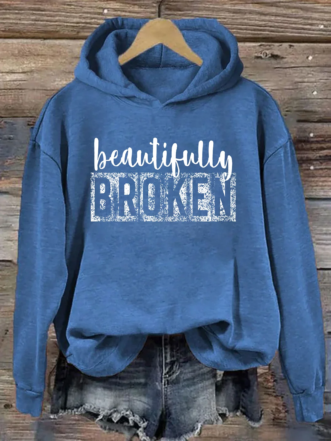 Beautifully Broken Hoodie