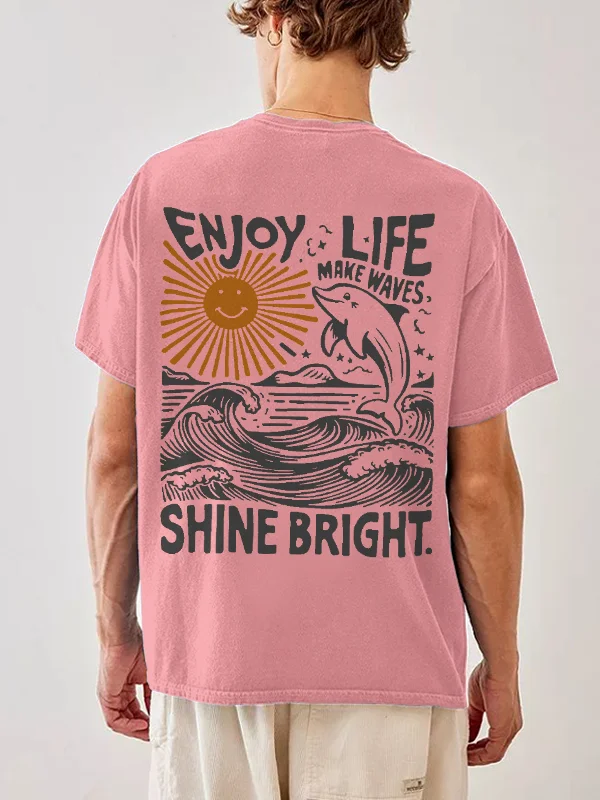 Men's Enjoy Life Make Waves Shine Bright Print Cotton Casual T-Shirt