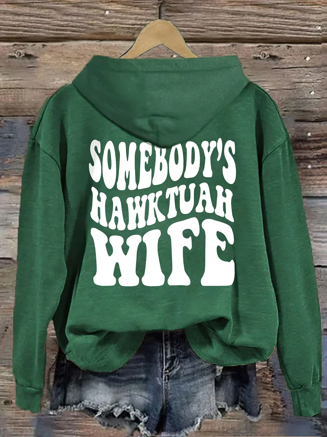 Somebody's Hawk Tuah Wife Hoodie