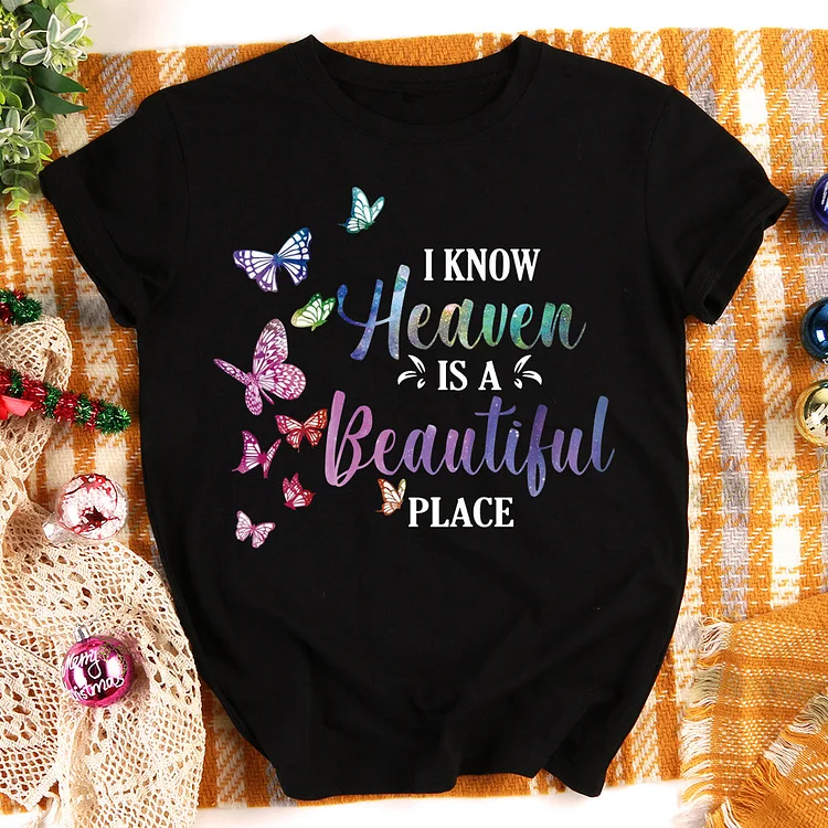 ANB - I Know Heaven Is A Beautiful Place Butterfly T-shirt Tee -012727