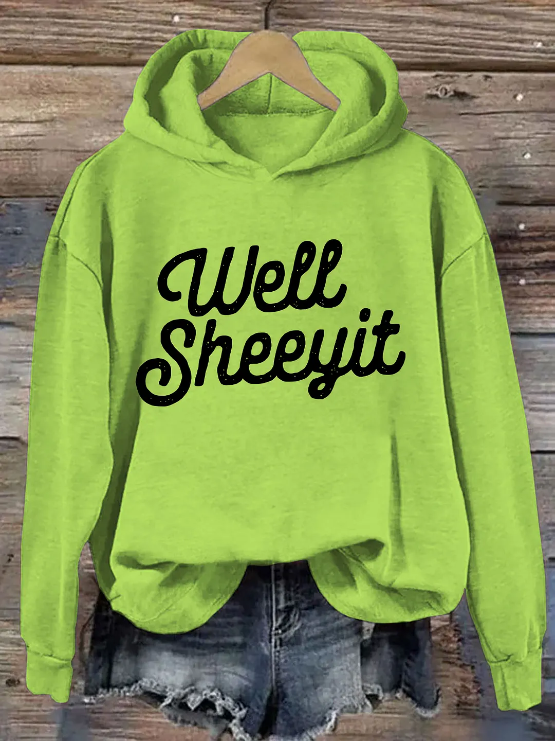 Well Sheeyit Hoodie