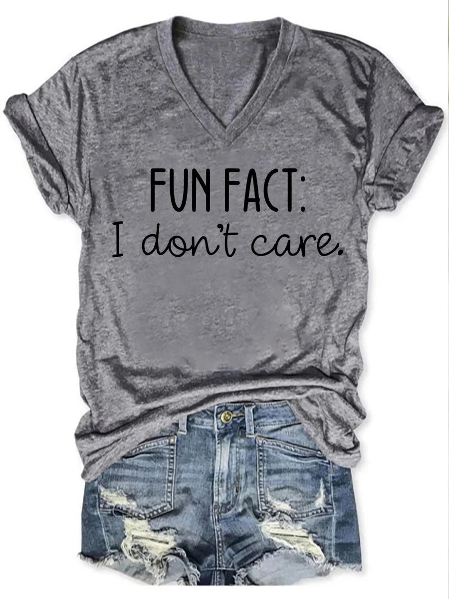 Fun Fact I Don't Care V-neck T-shirt