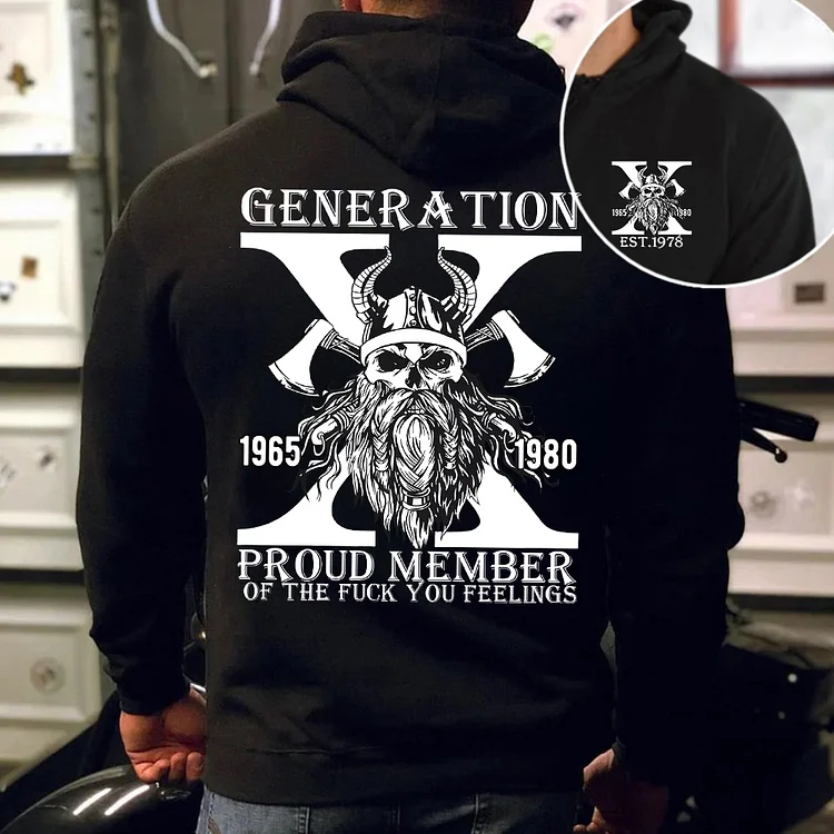 The Ture FAFO Generation X Skull Double-Sided Custom Shirt, Proud Member Of The Fuck You Feelings Sweatshirt