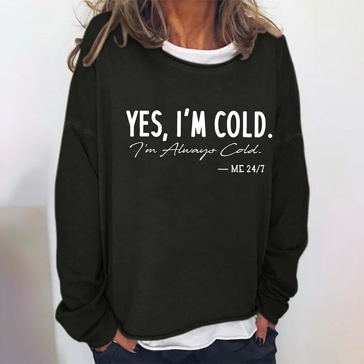 Comstylish I'M Cold Letters Loose Crew Neck Sweatshirt