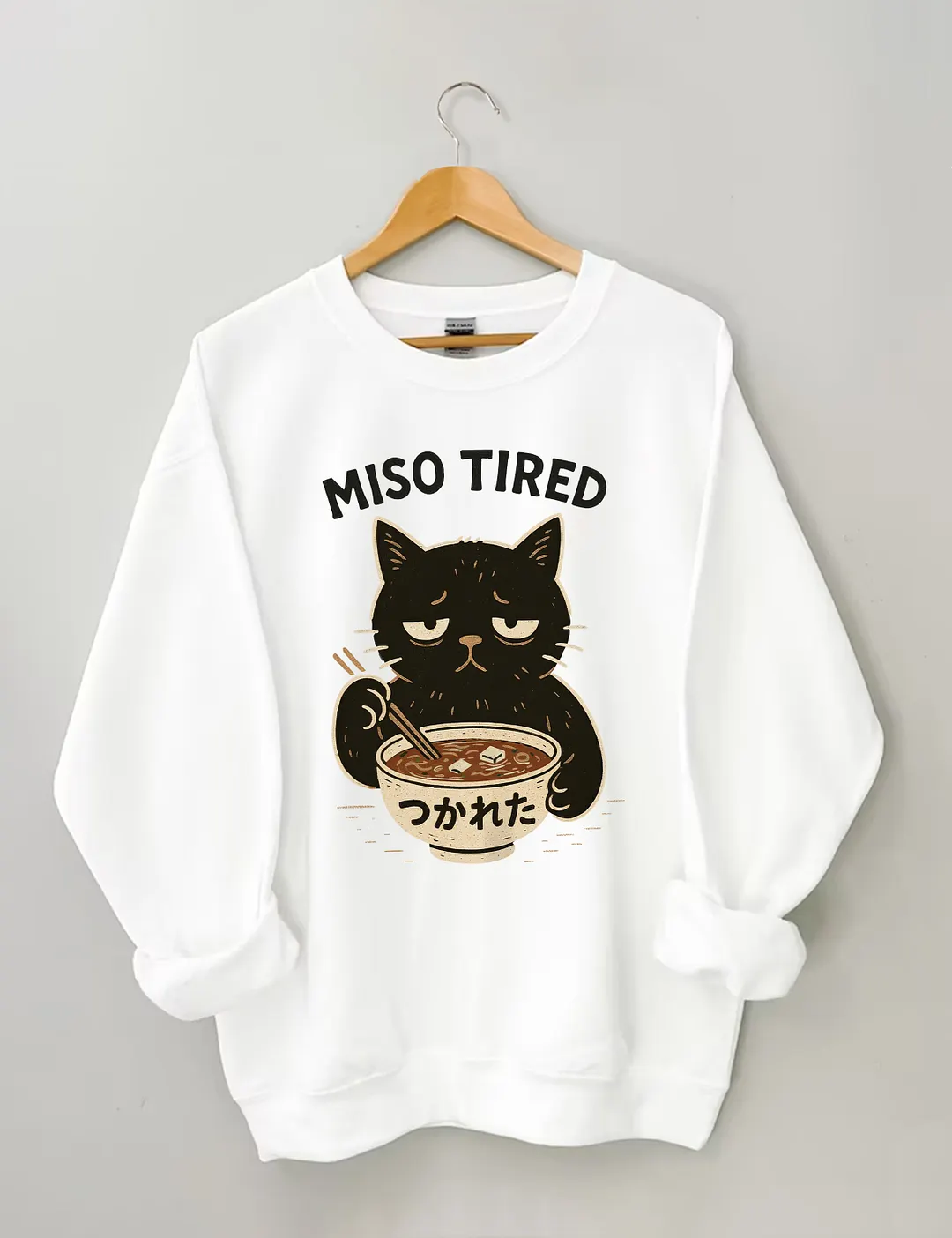 Miso Tired Funny Cat Sweatshirt