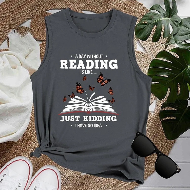 A Day Without Reading Women Loose Tank Top-601488