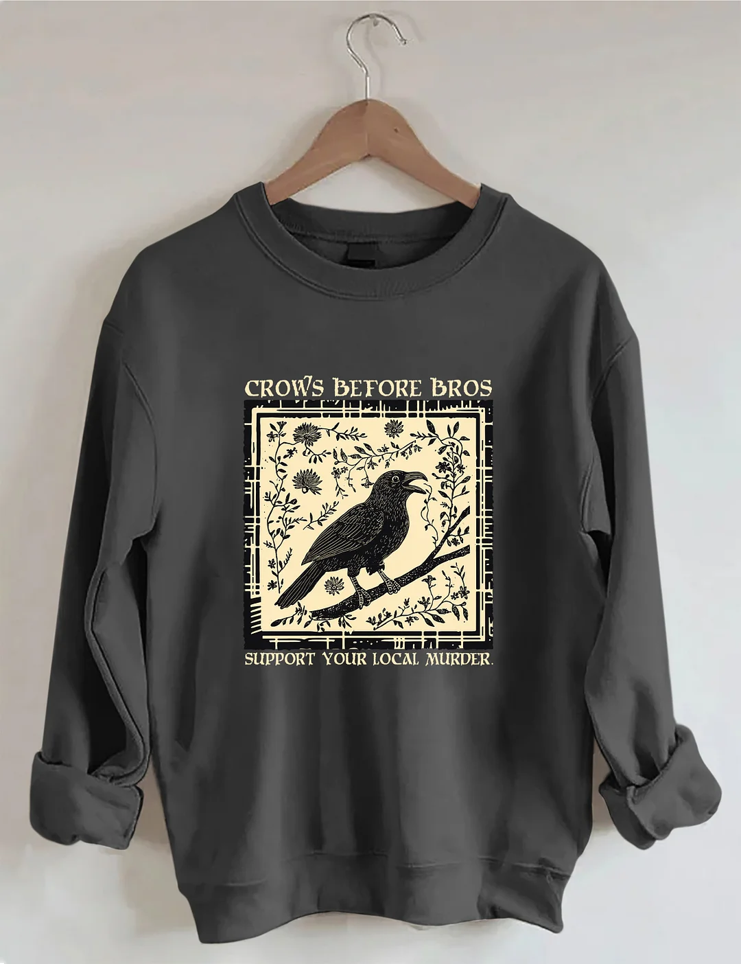 Funny Crows Before Bros Sweatshirt