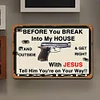 Gun - Metal Tin Signs(8*12Inch/12*16Inch)
