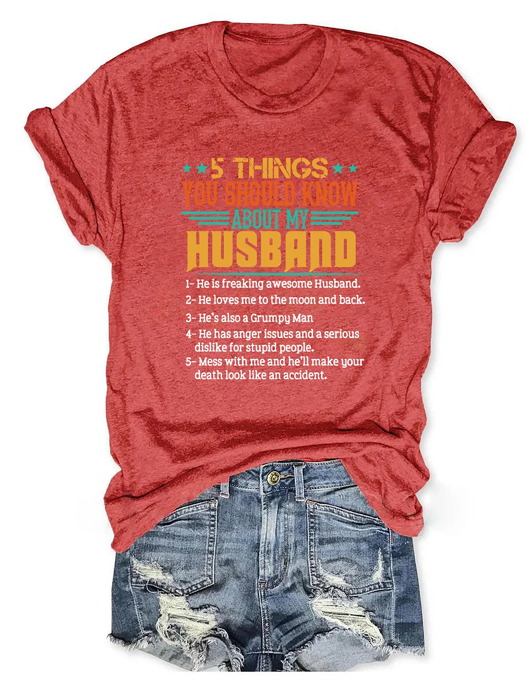 5 Things About My Husband T-shirt