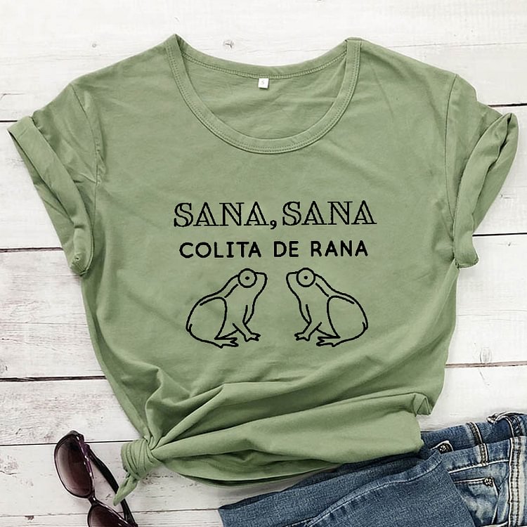 Sana Sana COLITA DE Rana Spanish Women's T-ShirtLatinaInspired ShirtsMexicanCulture TeesFashion CasualVintageTops - Life is Beautiful for You - SheChoic