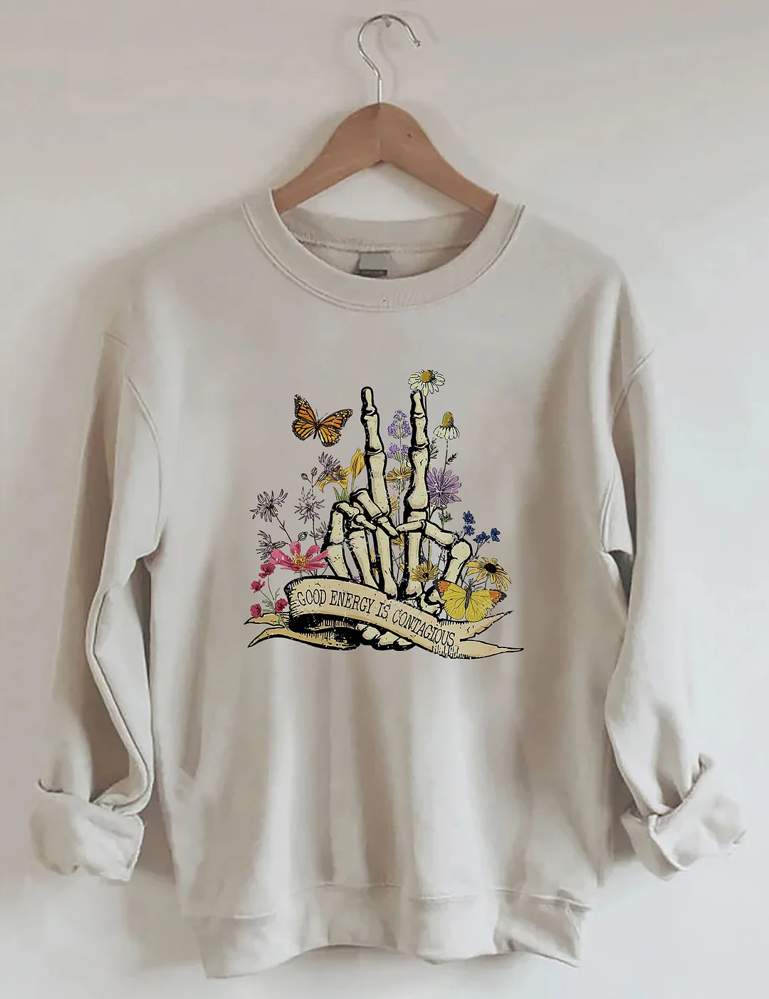 Good Energy Is Contagious Sweatshirt