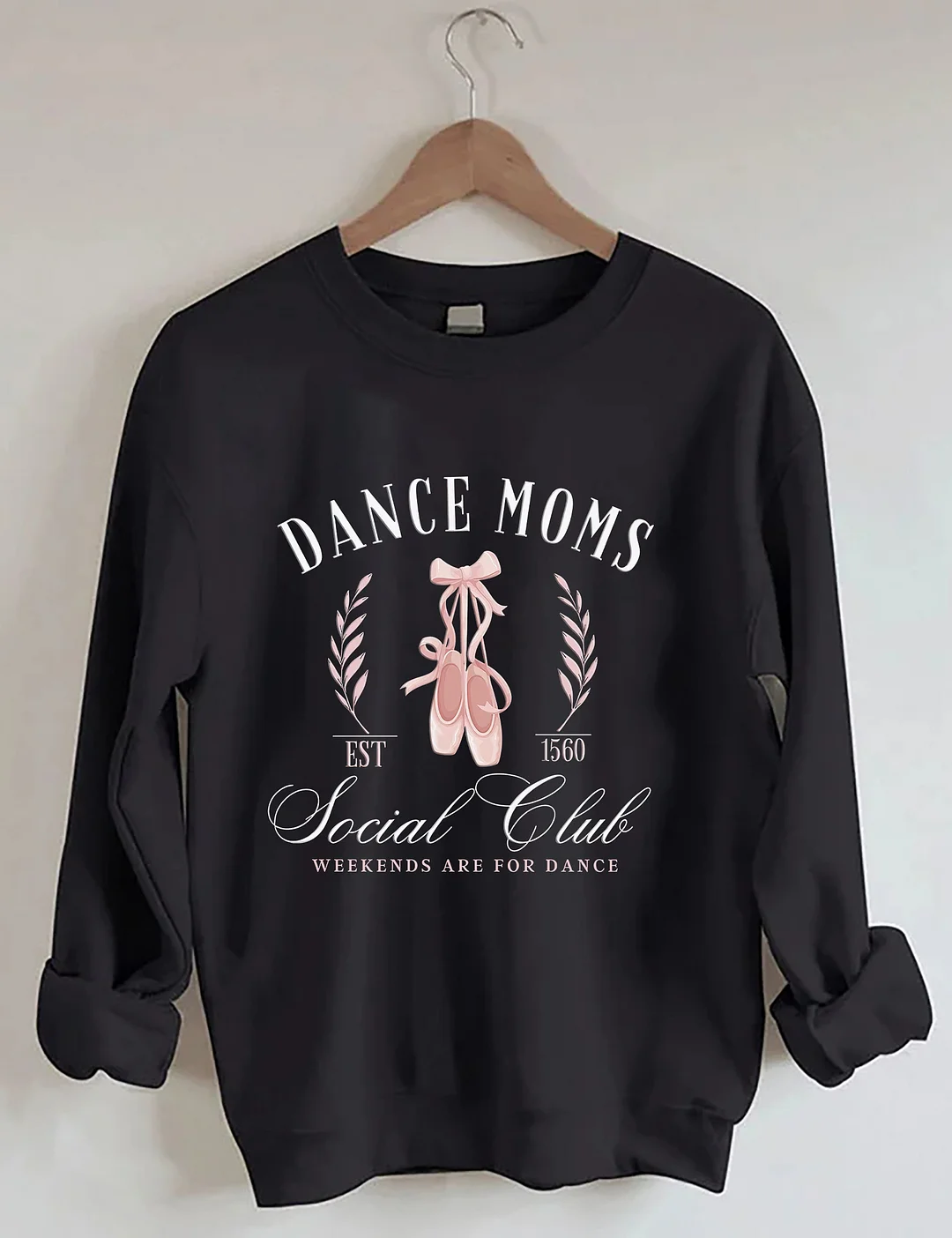 Dance Mom Social Club Sweatshirt 