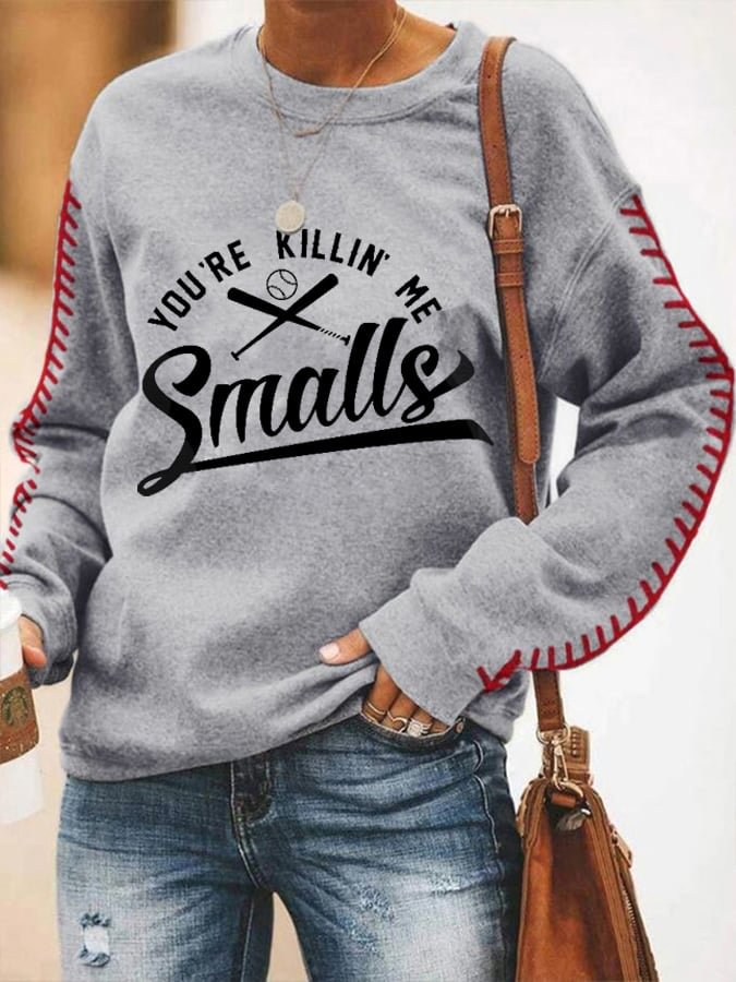 Comstylish Women's You're Killin'Me Smalls Print Casual Sweatshirt