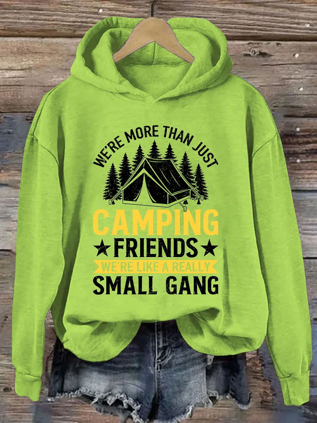 We're Like A Really Small Gang Camping Hoodie