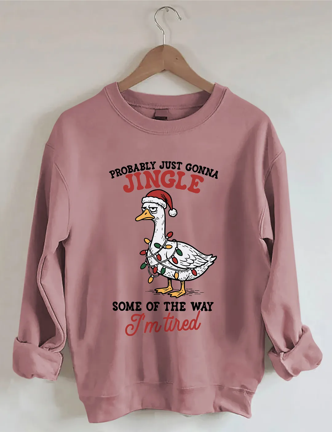 Funny Sarcastic Christmas Goose Sweatshirt