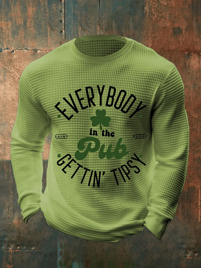 Men's Everybody In The Pub Getting Tipsy St. Patrick's Day Waffle Fabric Long Sleeve T-Shirt  socialshop